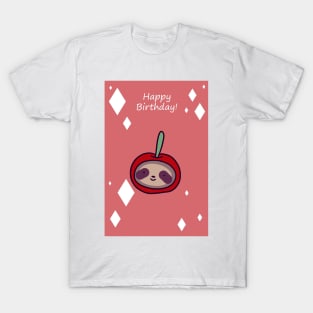 "Happy Birthday" Cherry Face Sloth T-Shirt